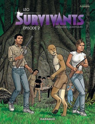 Couverture du livre "Survivants - Tome 2" de Leo Éditeur Dargaud
