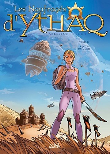 Les Naufragés d'Ythaq - Tome 14