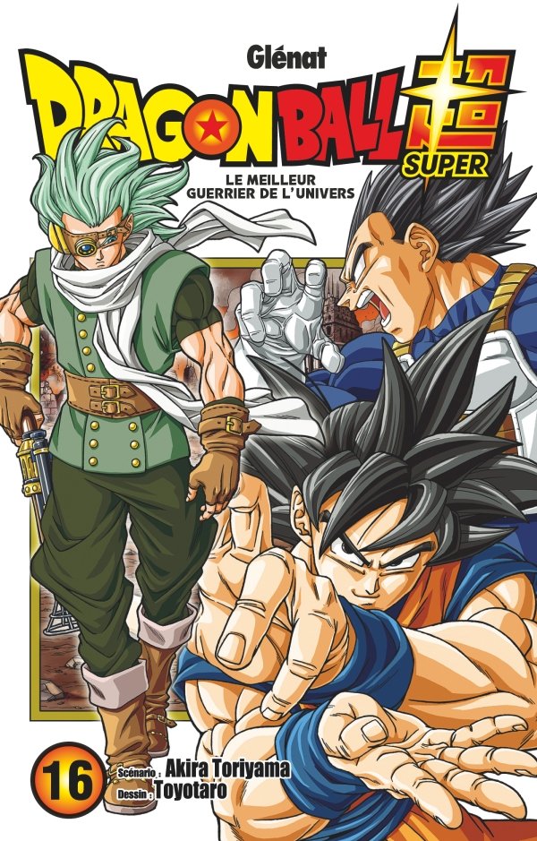 Couverture du livre "Dragon Ball Super - Tome 16" de Akira Toriyama (鳥山 明), Fédoua Lamodière, Toyotarō (セルジオ渡辺) Éditeur Glénat Manga