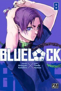 Couverture du livre "Blue Lock T08" de Muneyuki Kaneshiro, Yusuke Nomura Éditeur PIKA