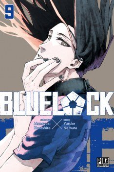 Couverture du livre "Blue Lock T09" de Muneyuki Kaneshiro, Yusuke Nomura Éditeur PIKA