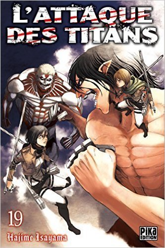 Couverture du livre "L'Attaque des Titans T19" de Hajime Isayama, Sylvain Chollet
