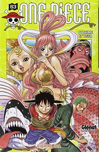 Couverture du livre "One Piece - Édition originale - Tome 63: Otohime et Tiger" de Eiichirō Oda (尾田 栄一郎) Éditeur Glénat Manga