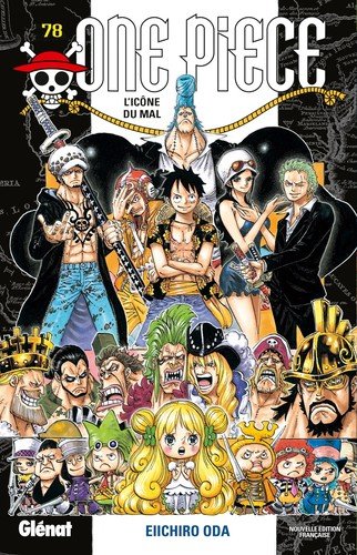 Couverture du livre "One piece - Edition originale Vol.78 (French Edition)" de Eiichirō Oda (尾田 栄一郎) Éditeur Glénat Manga
