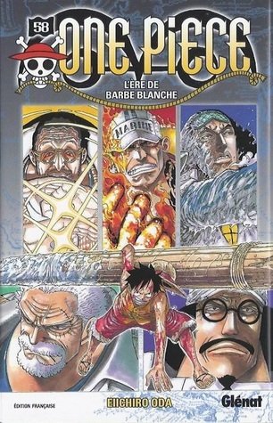 Couverture du livre "one piece t.58 ; l'ère de Barbe blanche" de Eiichirō Oda (尾田 栄一郎) Éditeur Glénat Manga