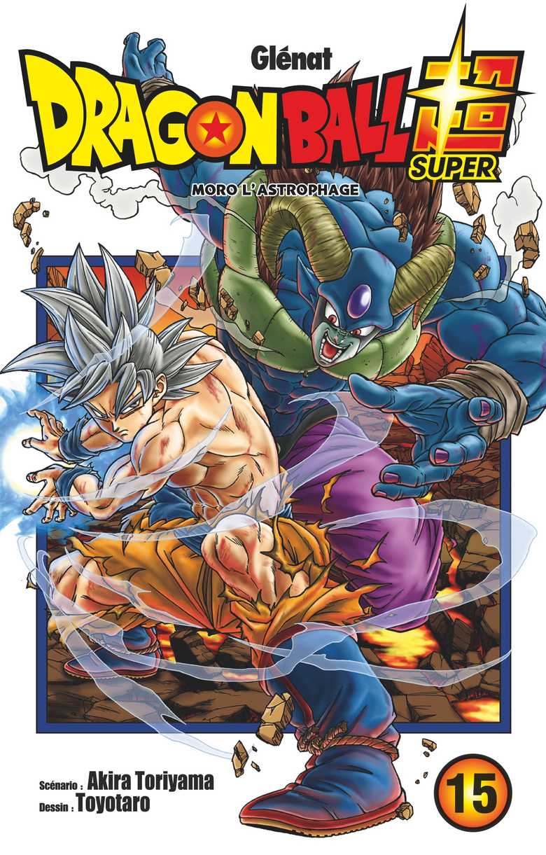Couverture du livre "Dragon Ball Super - Tome 15" de Akira Toriyama (鳥山 明), Fédoua Lamodière, Toyotarō (セルジオ渡辺) Éditeur Glénat Manga