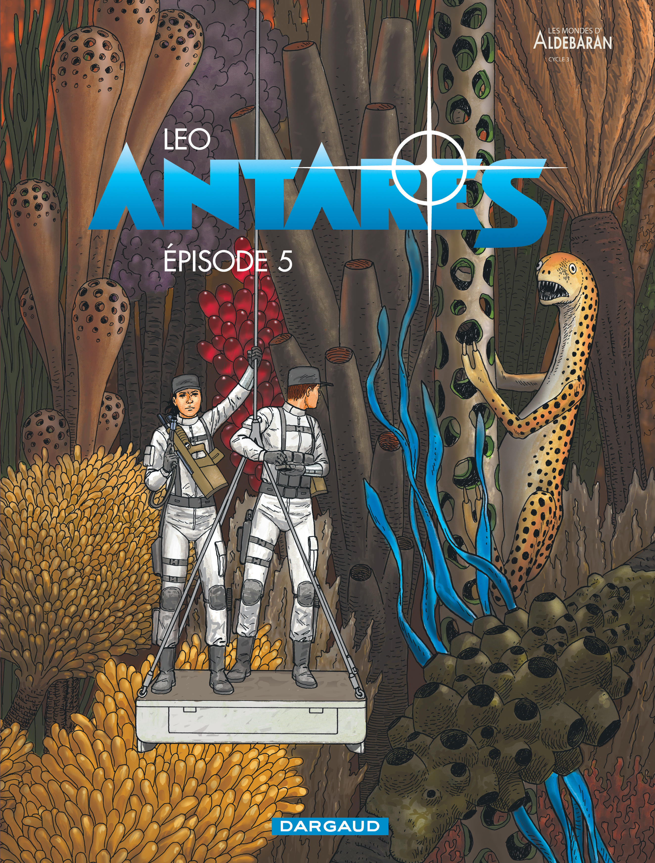 Couverture du livre "Antarès - Tome 5" de Leo (Luiz Eduardo de Oliveira)
