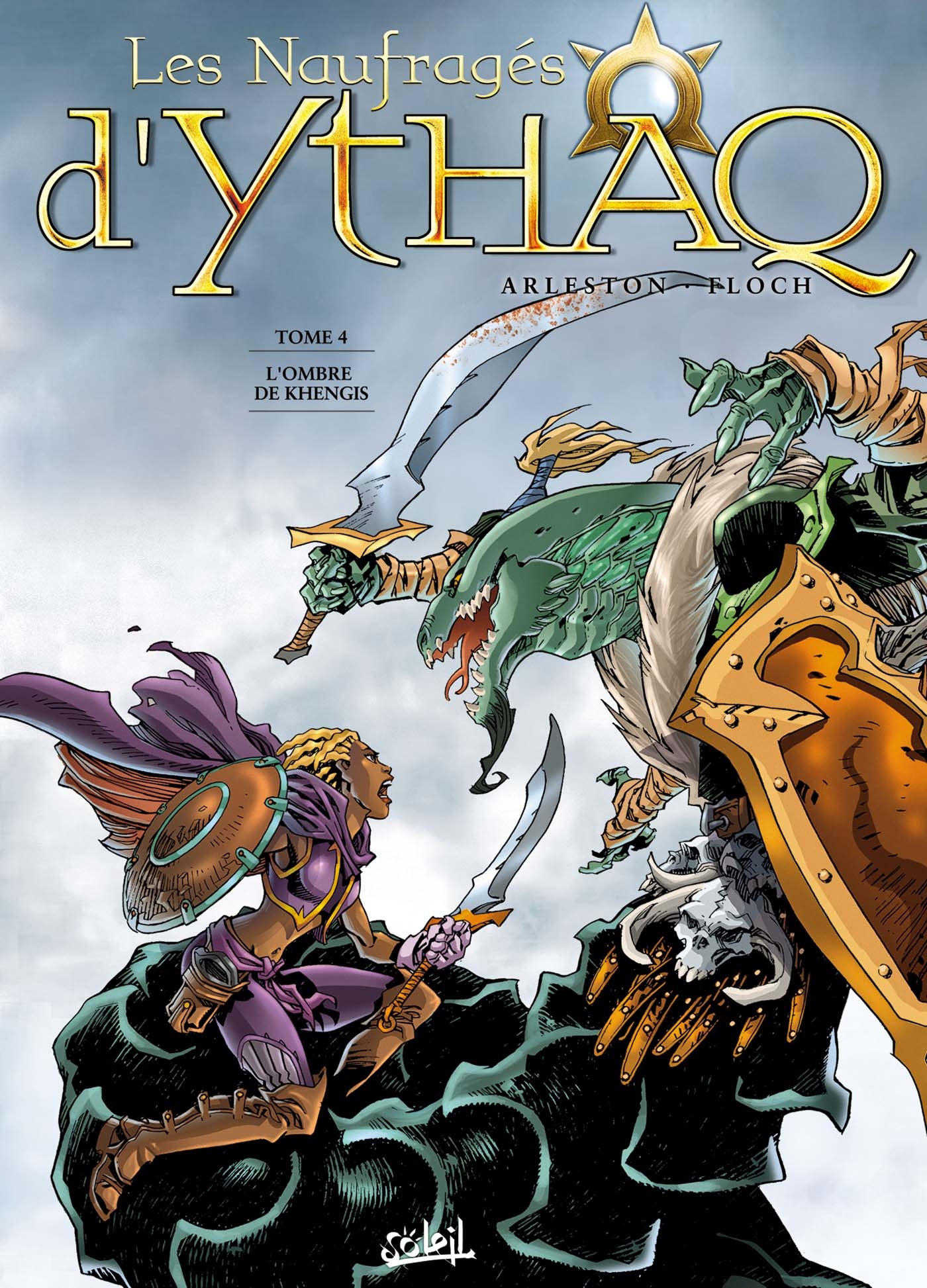 Les Naufragés d'Ythaq - Tome 04