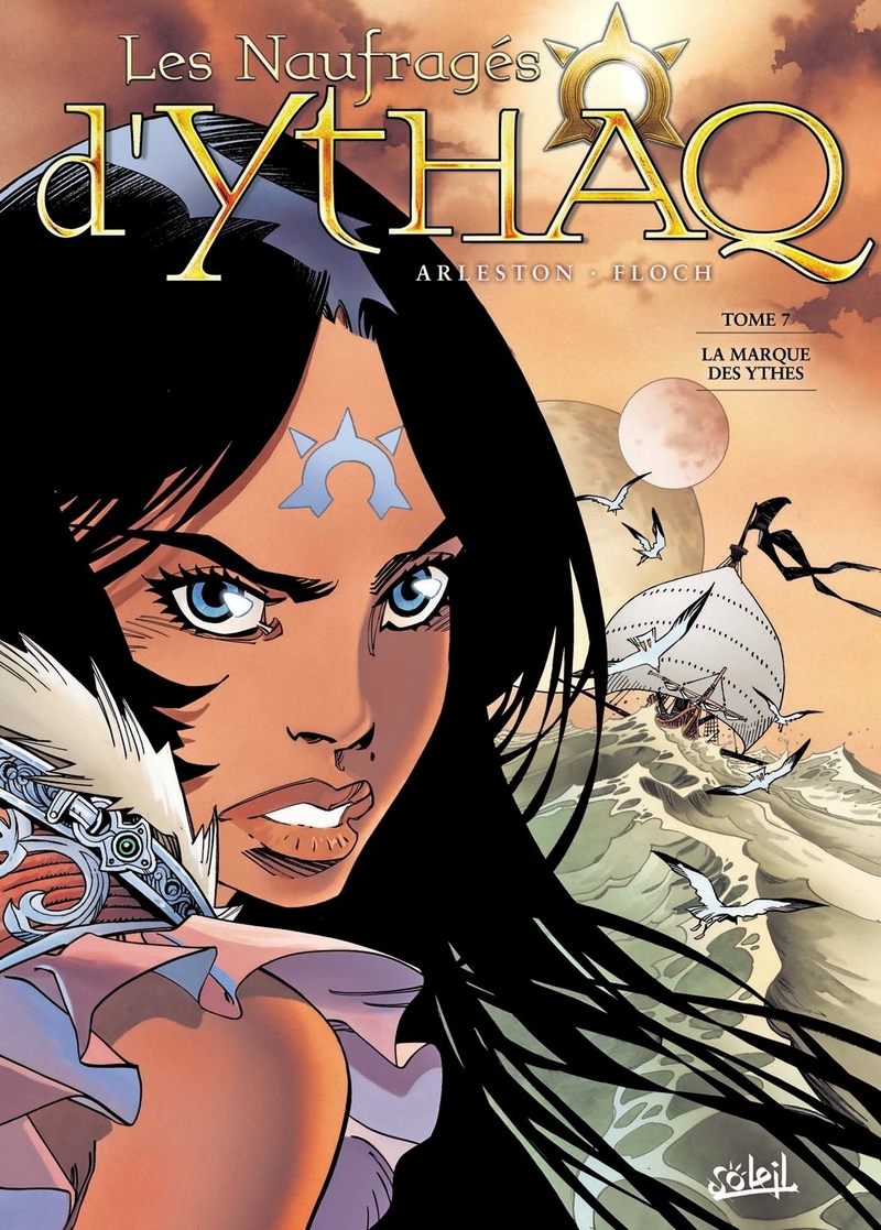 Couverture du livre "Les Naufragés d'Ythaq - Tome 07" de Arleston (Christophe Pelinq)