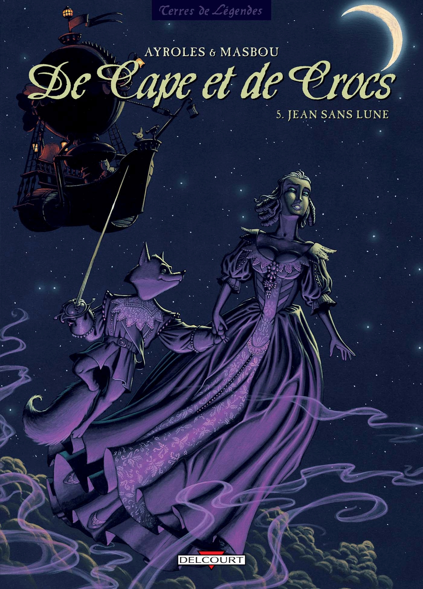 Couverture du livre "De Cape et de Crocs - Tome 05" de Ayroles (Alain Ayroles)