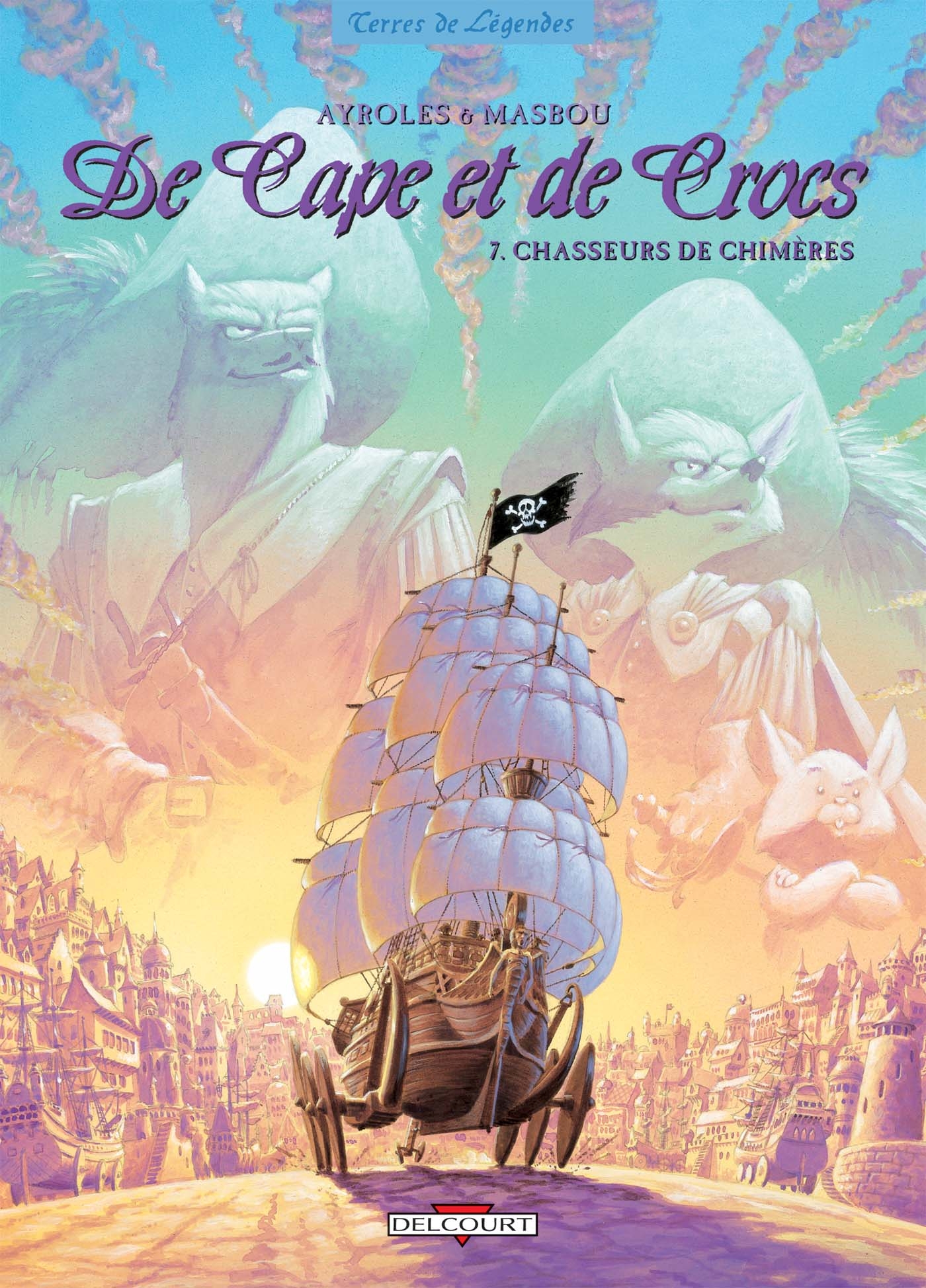 Couverture du livre "De Cape et de Crocs - Tome 07" de Ayroles (Alain Ayroles)