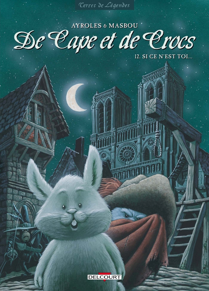 Couverture du livre "De Cape et de Crocs - Tome 12" de Ayroles (Alain Ayroles), Masbou (Jean-Luc Masbou) Éditeur Delcourt